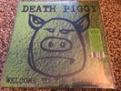 DEATH PIGGY RSD 2020 Welcome To The Record