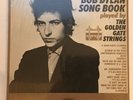 THE BOB DYLAN SONGBOOK-Played By The Golden Gate Strings- RARE NM LP SHRINK