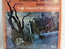 Chilling Thrilling Sounds of The Haunted House Disneyland 1964 Vinyl Album Recor