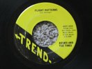 DENNIS And The TIMES *Flight Patterns / Just If She's There* 1967 Vinyl Trend 45