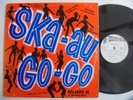 VA Ska Au Go Go STUDIO ONE NY Press + Remix + Ska LP HEAR
