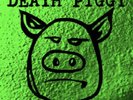 DEATH PIGGY Welcome To The Record  *RSD 2020 PreSale* Pre-GWAR