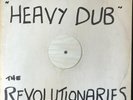 HEAVY DUB THE REVOLUTIONARIES LP WHITE LABEL 