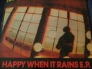 The jesus and mary chain Happy When it Rains 10 Inch Vinyl EP