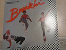 Breakin' Original Soundtrack LP Polydor Vinyl Ice-T Vintage Hip Hop Breakdancing