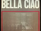 Il Nuovo Canzoniere Italiano - Bella Ciao - I Dischi Del Sole - Vinile V046001