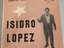 Tejano Tex-Mex Isidro Lopez Cuatro Vidas Rare LP Vinyl Record- Ideal ILP-112