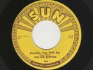 '55 SUN C&W MILLER SISTERS Someday You Will Pay/You Didn't Think #504 M- HEAR