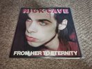 Nick Cave & the Bad Seeds From Her To Eternity Vinyl Orig Press Mute STUMM 17   