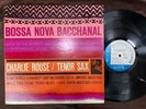 CHARLIE ROUSE BOSSA NOVA BACCHANAL BLUE NOTE GXK 8206 STEREO JAPAN VINYL LP