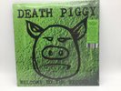DEATH PIGGY “Welcome To The Record” 180g Green Vinyl LP + Download RSD 2020 New