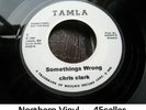 CHRIS CLARK + GLADYS KNIGHT 'Somethings Wrong + The Stranger' Northern Soul 45