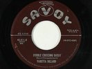 Blues R&B 45 - Varetta Dillard - Double Crossing Daddy - Savoy - mp3