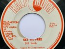 Dill Smith - Set Me Free / Free Version - Super 8 Corperation - Half Moon