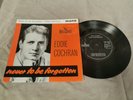 Eddie COCHRAN : Never To Be Forgotten UK EP LIBERTY LEP 2052 Pres Orig
