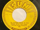 BROTHER JAMES ANDERSON I’m Gonna Move In The Room With The Lord 45 Sun gospel