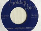 psych garage 45 NORTH BRIDGE COMPANY Strange Land Strange People GOLDEN VOICE