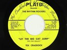 C&W Bopper 45 - Tex Craddock & Rhythm Rockers - Let The Big Cat Jump - Plaid mp3