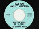 Garage Psych Fuzz 45 - Orange Wedge - From The Womb To The Tomb - Blue Flat mp3