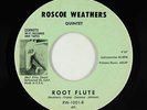 Jazz Popcorn 45 - Roscoe Weathers Quintet - Root Flute - Cornuto - mp3