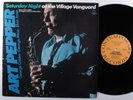 ART PEPPER Saturday Night At The Village Vanguard CONTEMPORARY LP VG+