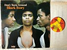 Black Ivory, Don’t Turn Around, Vinyl LP, Soul (Leroy Burgess + Patrick Adams)