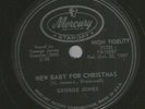 COUNTRY-78 -GEORGE JONES - NEW BABY FOR CHRISTMAS  -HEAR MERCURY STARDAY 71225