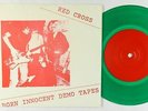 Punk EP - Red Cross - Born Innocent Demo Tapes - VG+ green wax