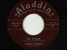 R&B Jump Blues 45 - Sonny Knight - But Officer - Aladdin - mp3