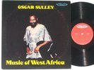 Oscar Sulley ?– Music Of West Africa LP Delta VG+ Funk Soul Jazz