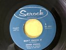 R&B  45 SEROCK Don’t Knock It SINNER STRONG ( Joyce Harris) ‘62 Blues