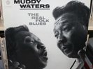 MUDDY WATERS THE REAL FOLK BLUES OG US MONO LP CLEAN