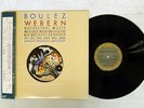PIERRE BOULEZ WEBERN : ORCHESTRAL MUSIC CBS 25AC 1165 Japan CAP OBI VINYL LP