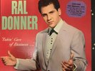 Ral Donner  Takin' Care Of Business  Gone 5012  original LP