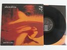 SLOWDIVE JUST FOR A DAY VINYL LP 1ST PRESS CREATION UK 1991 CRE LP 094