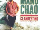 Manu Chao - Clandestino / Bloody Border [VINYL]