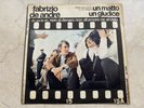 7” 45 GIRI FABRIZIO DE ANDRE’ UN MATTO UN GIUDICE  ITALY ITALIA