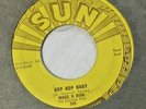 Wade & Dick-Don't Need Your Lovin Baby b/w Bop Bop Baby-Sun #269- 7