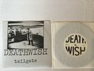 DEATHWISH TAILGATE #’d BOSTON  7” ORIG 1ST PRESS  USHC PUNK KBD RARE  M- SSD