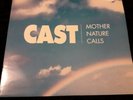 Cast. Mother nature calls.12