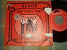 SLADE - coz i luv you , PORTUGAL 7'' GLAM ROCK PSYCH PUNK PROTO SWEET T-REX SKIN