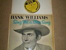 Sing Me a Blue Song Vinyl LP Album,Hank Williams 1958 10 inch original,Near Mint