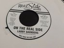 LARRY SAUNDERS promo 'On The Real Side' Northern Soul 45