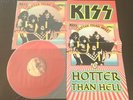 Kiss Hotter Than Hell LP Red Coloured Vinyl with Poster. Rare..