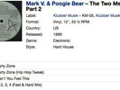 ?Mark V. & Poogie Bear – The Two Mexicans DOPE  BAD BOY BILL HARD HOUSE ??