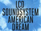 American Dream - LCD Soundsystem - Vinyl: Mint unopened