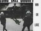 LONG TALL SHORTY 'Win Or Lose' reissue 7'' VINYL KBD MOD CHARLIE HARPER