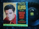 ELVIS PRESLEY - BOSSA NOVA BABY US RCA VICTOR ROCK'N'ROLL