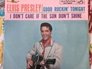 Elvis Presley 447-0602 Good Rockin' Tonight / I Don't Care If 45 FREE SHIPPING