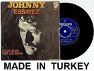 JOHNNY HALLYDAY ESSAYEZ 45 TOURS VINYLE POCHETTE ORIGINALE TURQUE TURC TURQUIE